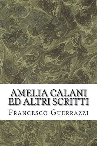 Preisvergleich Produktbild Amelia Calani Ed Altri Scritti