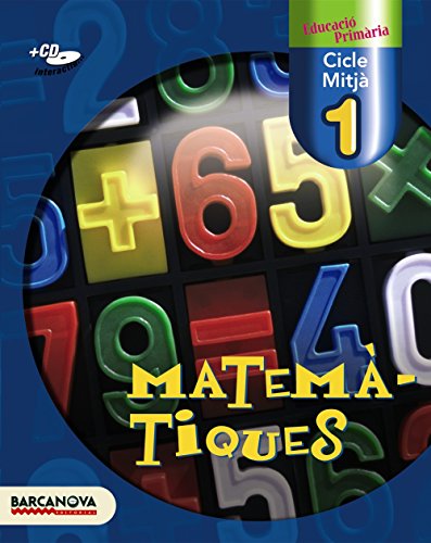 Matemàtiques 1 CM Llibre de l'alumne (Materials EducatiusCicle MitjàMatemàtiques)