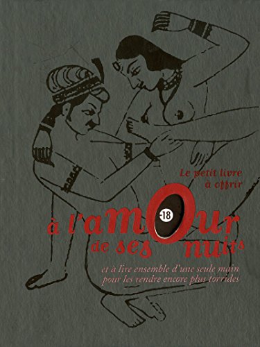Télécharger LE PETIT LIVRE À OFFRIR À L'AMOUR DE SES NUITS Gratuit