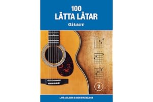 100 lätta låtar gitarr 2