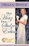 Cover zum Buch Das Herz der stolzen Erbin