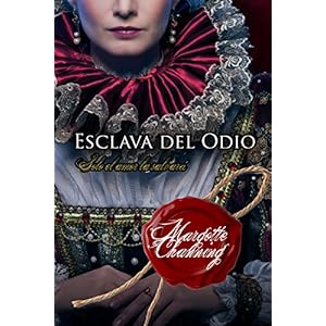 ESCLAVA DEL ODIO (SALVADA POR AMOR nº 1)