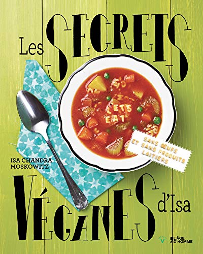 Les secrets véganes d'Isa Les secrets véganes d'Isa