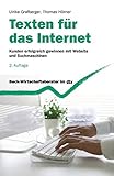 Texten für das Internet: Kunden erfolgreich gewinnen mit Website und Suchmaschinen (dtv Beck Wirtschaftsberater) by