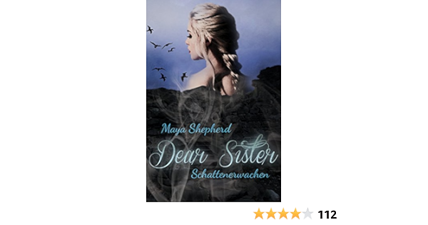Schattenerwachen Dear Sister 1 Ebook Shepherd Maya Amazon De Kindle Shop