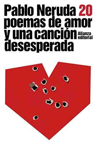 Veinte poemas de amor y una canción desesperada (El libro de bolsilloLiteratura)
