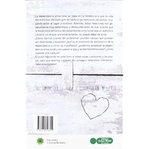 La superacion de la dependencia emocional (Ecologia Mental)