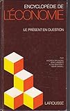 Image de Encyclopédie de l'économie: le présent en question