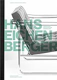 Hans Eichenberger: Gestalter und Innenarchitekt. Protagonist der Schweizer Wohnkultur (Protagonisten der Schweizer Wohnkultur) by 