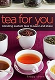Image de Tea for You: Blending Custom Teas to Savor and Share