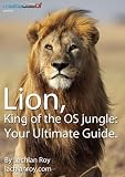 Image de Lion: King of the OS Jungle: Your Ultimate Guide (English Edition)