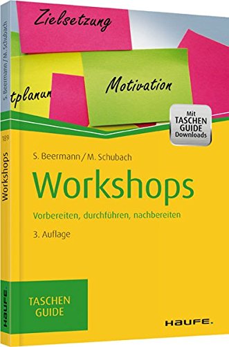 Book's Cover ofWorkshops Vorbereiten durchführen nachbereiten Haufe TaschenGuide
