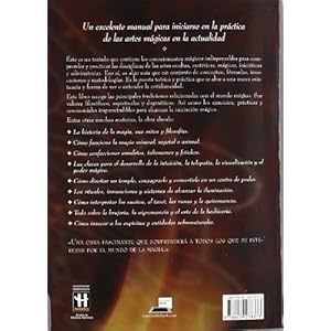 Aprendiz de brujo, el. Grimorio: Un excelente manual para iniciarse en la práctica de las artes mágicas en la actualidad.
