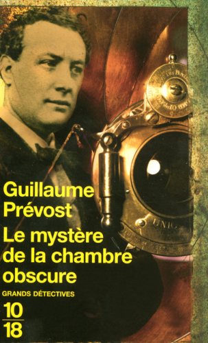 couverture de : Le myst&egrave;re de la chambre obscure