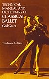 Image de Technical Manual and Dictionary of Classical Ballet