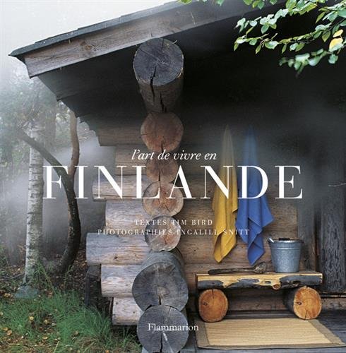 L'art de vivre en Finlande L'art de vivre en Finlande