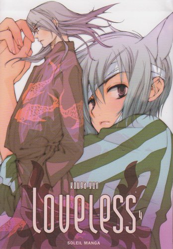 Loveless — Tome 4
