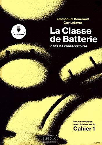 Classe de Batterie Dans les Conservatoires/Volume 1 Classe de Batterie Dans les Conservatoires/Volume 1