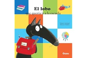 AUZOU El lobo que quería ir a la escuela