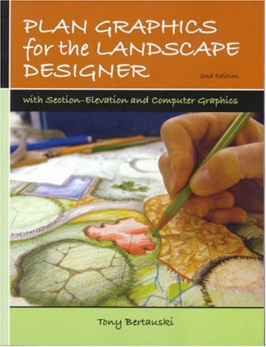 Plan Graphics for the Landscape Designer