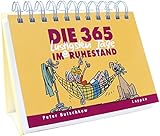 Image de Die 365 lustigsten Tage im Ruhestand: iImerwährender Kalender