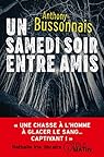 Un samedi soir entre amis