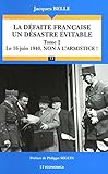 Image de La défaite française, un désastre évitable - Tome 2