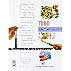 Todo sobre técnica de acuarela (Todo sobre la técnica)