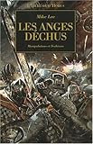 Image de L'Hérésie d'Horus, Tome 10 : Les anges déchus : Tromperie et trahison