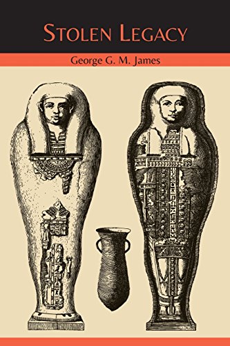Stolen Legacy: The Egyptian Origins of Western Philosophy