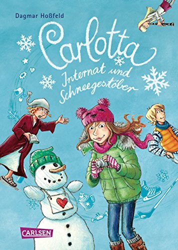 Download Carlotta: Carlotta - Internat und Schneegestöber Download Carlotta: Carlotta - Internat und Schneegestöber