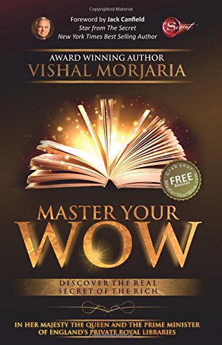 Master Your WOW: Discover The Real Secret of The Rich