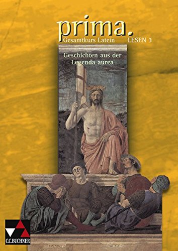 Prima Palette. Lesen 3: Geschichten aus der Legenda aurea