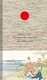 Image de Japanischer Taschenkalender für das Jahr 2018: Mit 53 Haiku von Matsuo Bashô und von seinen Meiste