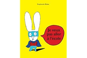 Je veux pas aller à l'école