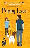 Puppy Love (The Romantic Comedies) by 