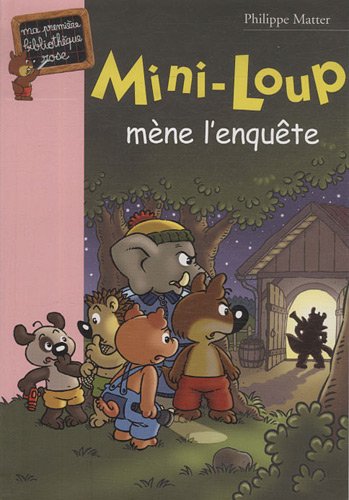 couverture de : Mini-Loup m&egrave;ne l'enqu&ecirc;te