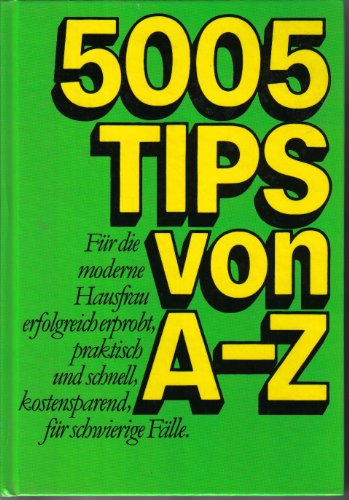 Preisvergleich Produktbild 5005 Tips von A-Z