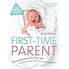 First-Time Parent: The honest guide to coping brilliantly and staying sane in your baby’s first year - Image 3