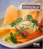 100 recettes minceur de mon coach (Ancien prix Editeur : 9,90 Euros)