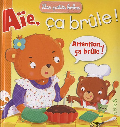 Aïe, ça brûle !
