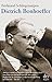 Dietrich Bonhoeffer: 1906 - 1945, Eine Biographie by