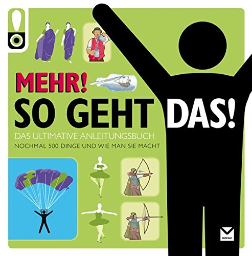 Download So geht das! Mehr!: Das ultimative Anleitungsbuch