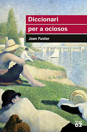 Diccionari per a ociosos (Educació 62)