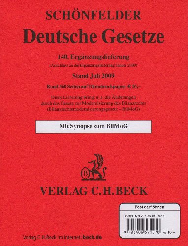 Deutsche Gesetze 140. Ergänzungslieferung: Rechtsstand: 3. Juli 2009 Buchen