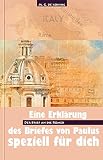 Der Brief an die R�mer: Eine Erkl�rung des Briefes von Paulus speziell f�r dich - Ger de Koning
