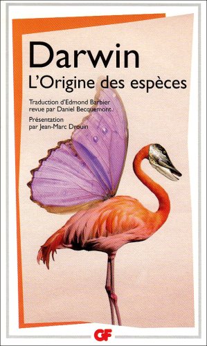 couverture de : L'origine des esp&egrave;ces au moyen de la s&eacute;lection naturelle ...