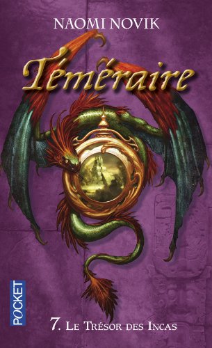 Download Téméraire, tome 7 : Le trésor des Incas Download Téméraire, tome 7 : Le trésor des Incas