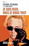 Image de Je sais rien, mais je dirai tout