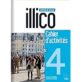 Illico 4. Ejercicios (+ CD - Audio): FLE COSMOPOLITE (HACHETTE)